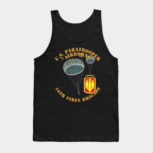 US Paratrooper - 18th Fires Brigade Tank Top